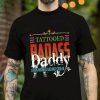 Tattooed Badass Daddy Like A Normal Mom But Cooler Shirt Mens – 0078